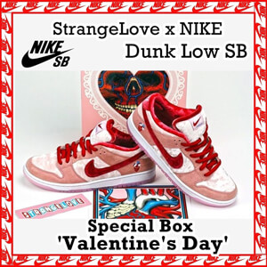 スニーカーダンク 偽物★StrangeLove Skateboards x ナイキSB Dunk Low Valentines Day