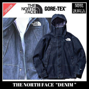 入手困難 劇ﾚｱ!THE NORTH FACE DENIM GORE-TEX ﾃﾞﾆﾑﾏｳﾝﾃﾝｼﾞｬｹｯﾄ NP61931R